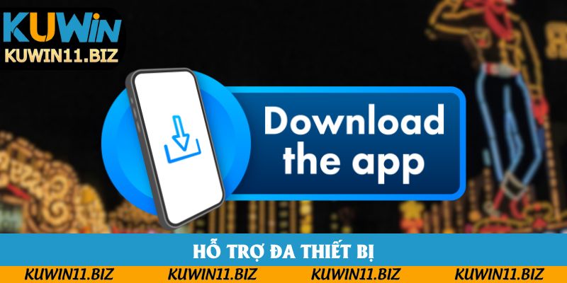 Hỗ trợ đa thiết bị